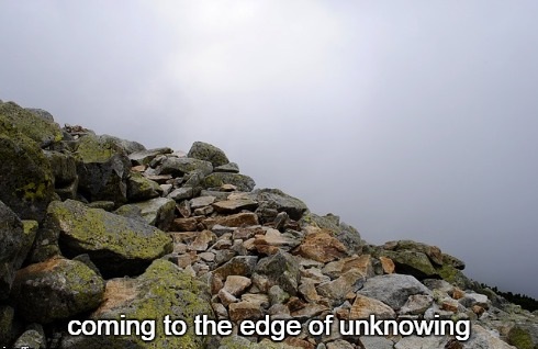 3-9 coming to the edge of unknowing