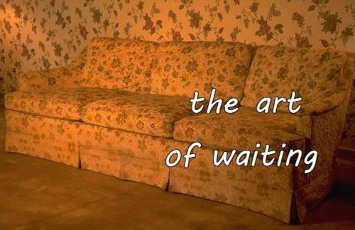 8-16 the art of waiting