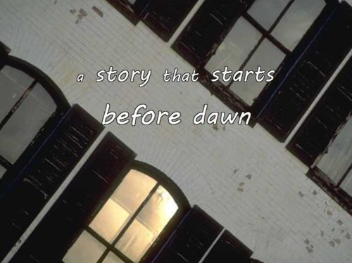 10-19 a story that starts before dawn