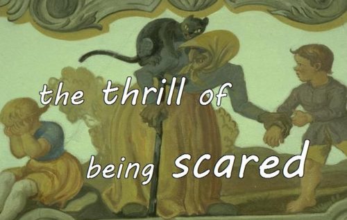 10-26 the thrill of being scared
