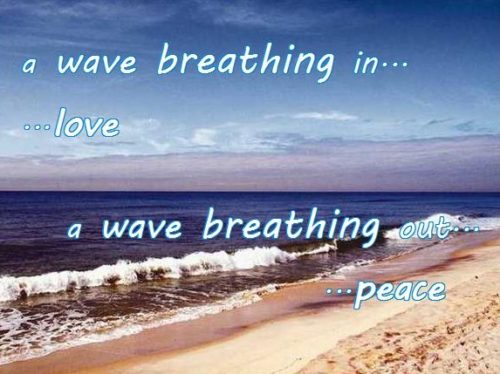 11-17 a wave breathing in love ... peace