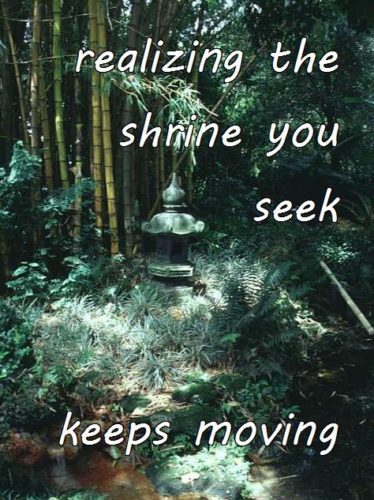 12-10 realizing the shrine you seek keeps moving