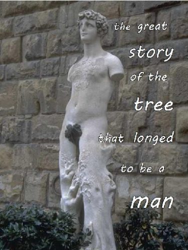 12-11 the great  story of the shrub that longed to be a man