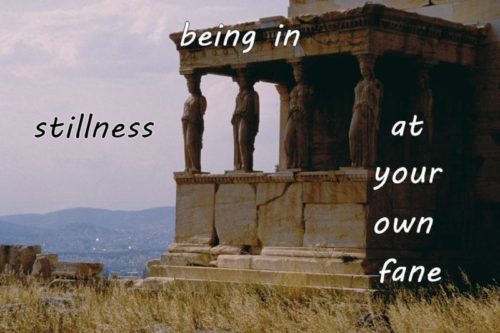 being in stillness at your own fane