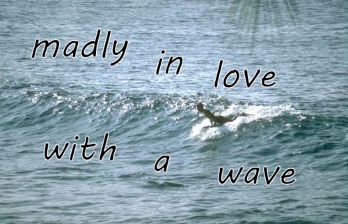 madly-in-love-with-a-wave