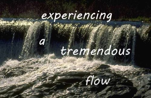 experiencing-a-tremendous-flow
