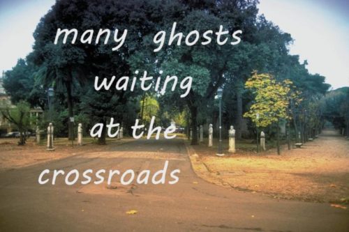 many-ghosts-waiting-at-the-crossroads