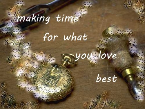 making-time-for-what-you-love-best