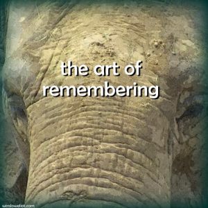 The art of remembering