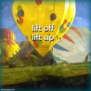 Lift off, lift up