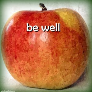Be well