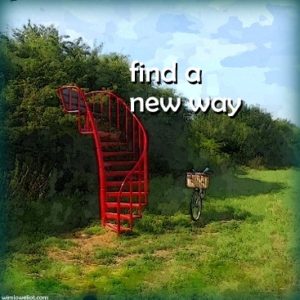 Find a new way